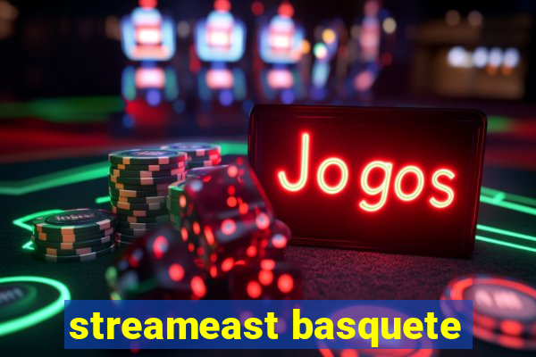 streameast basquete